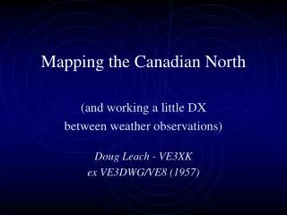 Mapping the Canadian North