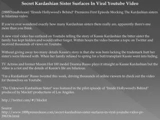 Secret Kardashian Sister Surfaces In Viral Youtube Video