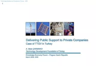 Delivering Public Support to Private Companies Case of TTGV in Turkey