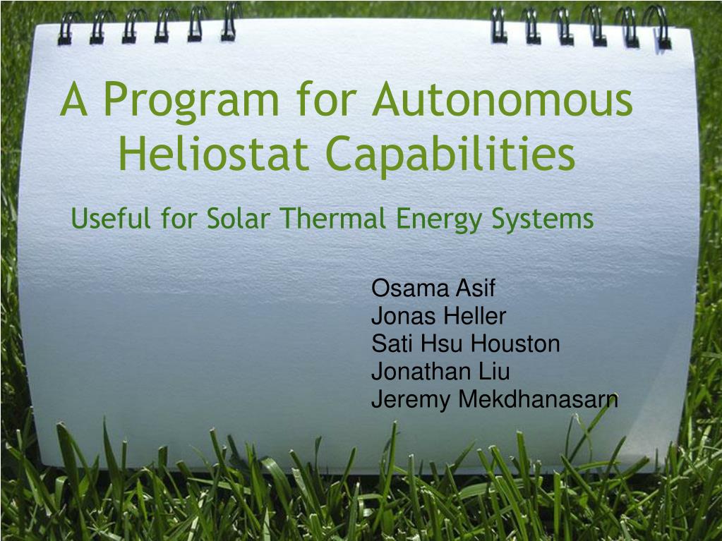 PPT - A Program for Autonomous Heliostat Capabilities PowerPoint ...