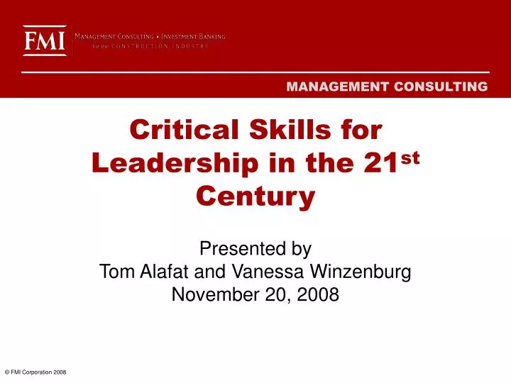 critical skills for leadership in the 21 st century