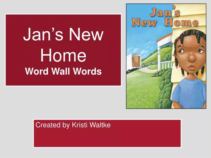 jan s new home word wall words