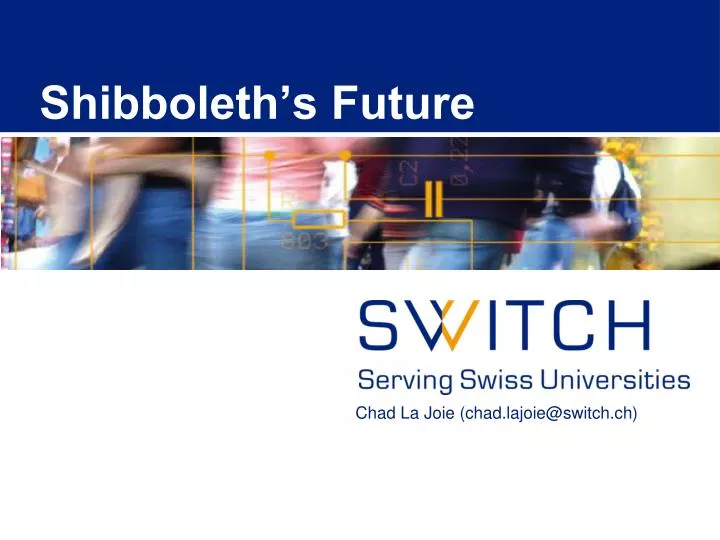 shibboleth s future