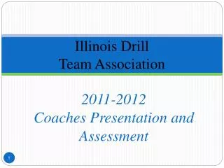 2011-2012 Coaches Presentation and Assessment