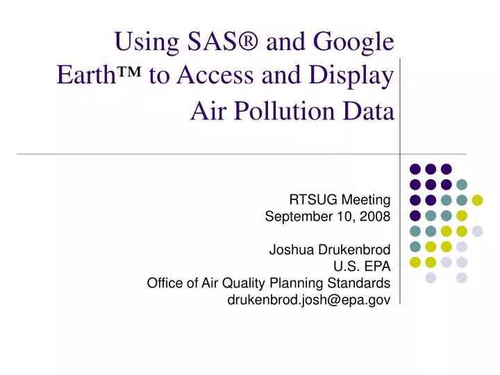 using sas and google earth to access and display air pollution data