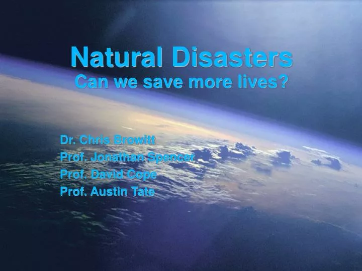 natural disasters can we save more lives