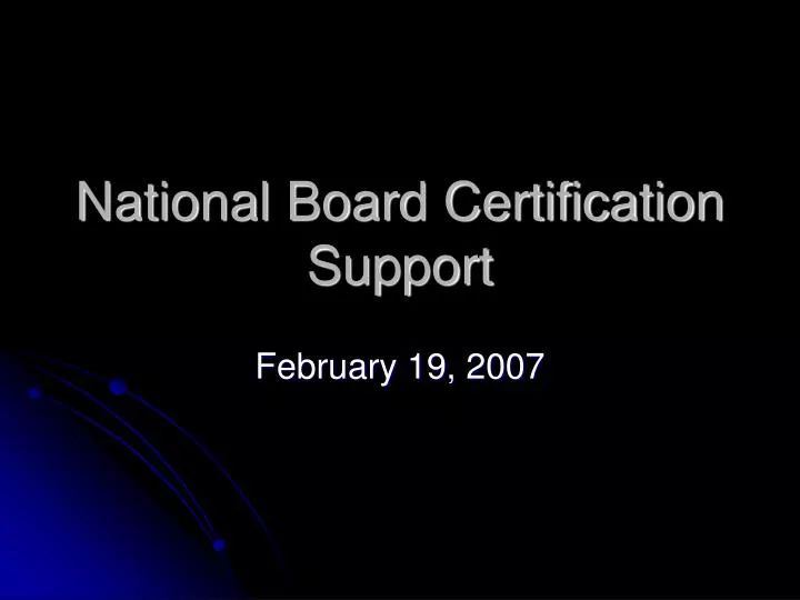 national board certification support