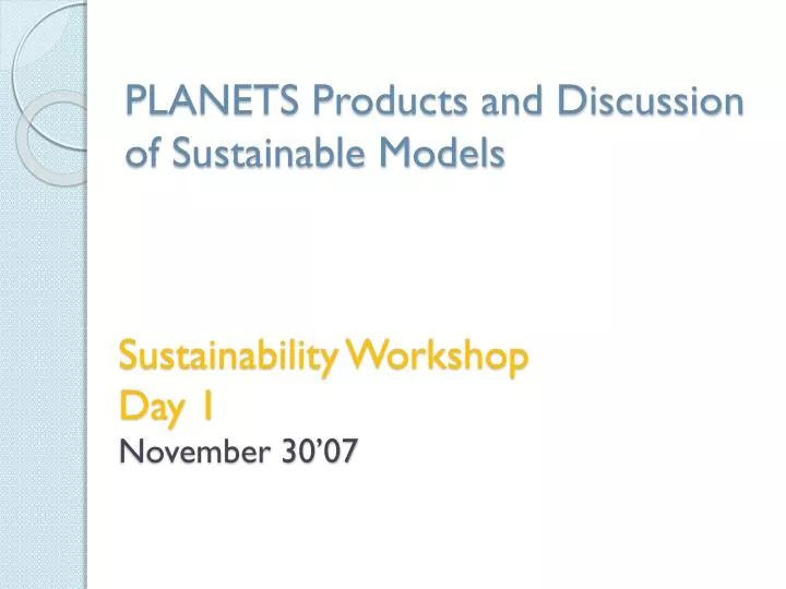 sustainability workshop day 1 november 30 07