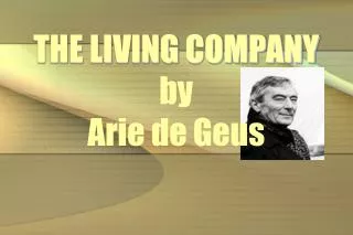 THE LIVING COMPANY by Arie de Geus