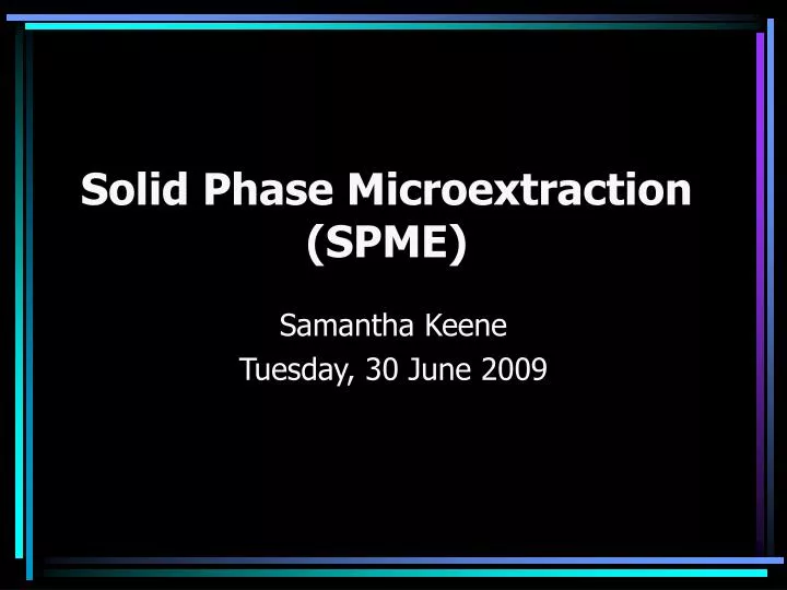 solid phase microextraction spme
