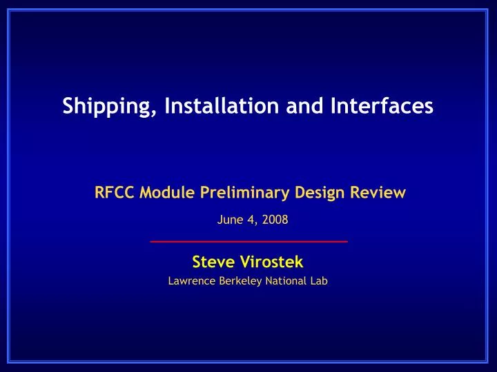 shipping installation and interfaces