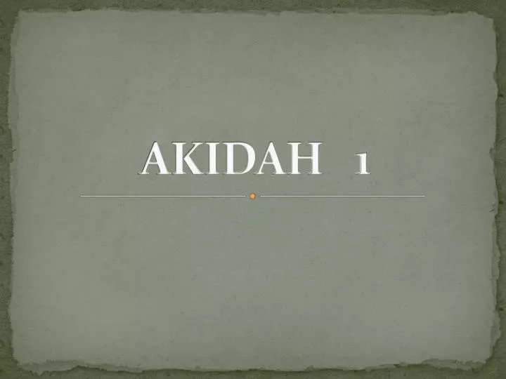 akidah 1