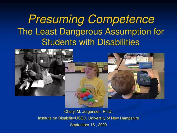 presuming competence the least dangerous assumption for students with disabilities