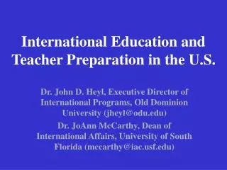 International Education and Teacher Preparation in the U.S.