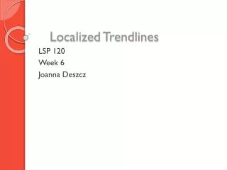 Localized Trendlines