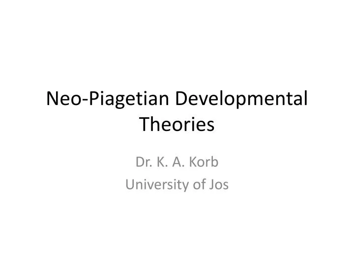 neo piagetian developmental theories
