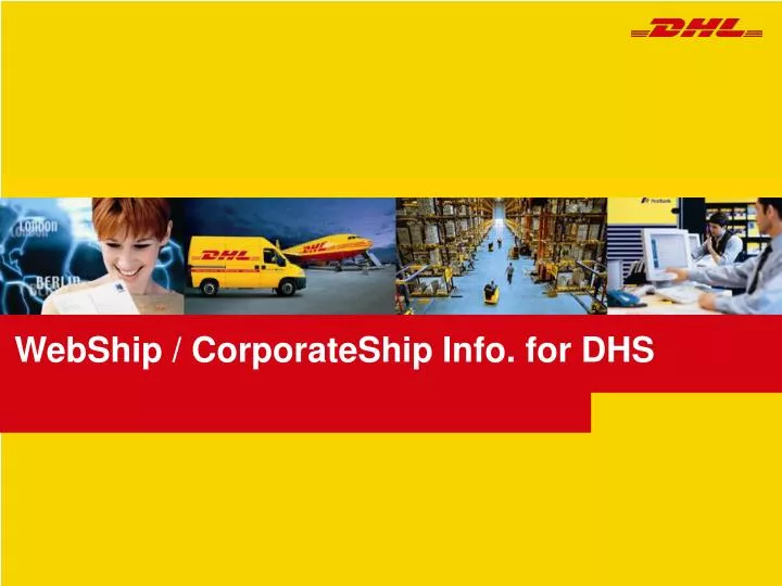 webship corporateship info for dhs
