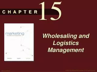 Wholesaling and Logistics Management