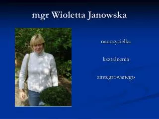 mgr Wioletta Janowska