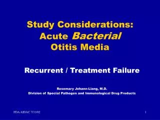 Study Considerations: Acute Bacterial Otitis Media