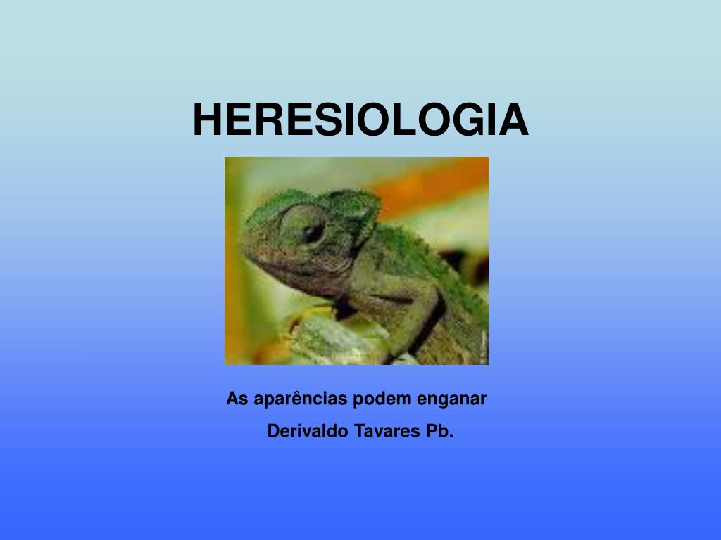 PPT - HERESIOLOGIA PowerPoint Presentation, free download - ID:407979