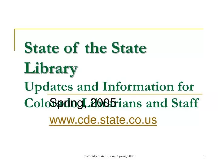state of the state library updates and information for colorado librarians and staff