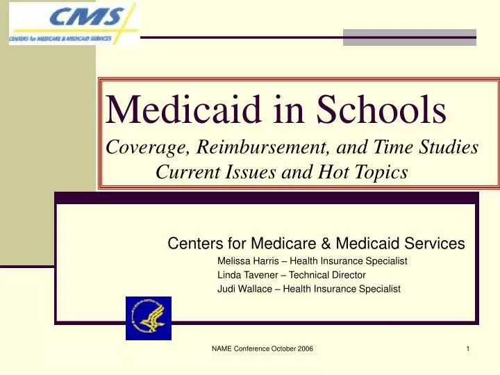 medicaid in schools coverage reimbursement and time studies current issues and hot topics