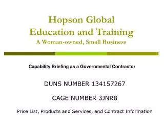 Hopson Global Education and Training A Woman-owned, Small Business