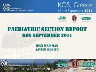 PAEDIATRIC SECTION REPORT KOS September 2011