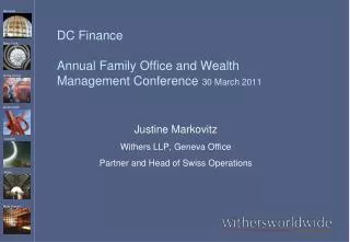 DC Finance Annual Family Office and Wealth Management Conference 30 March 2011