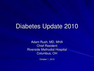 Diabetes Update 2010