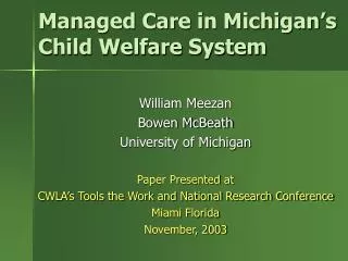Managed Care in Michigan’s Child Welfare System