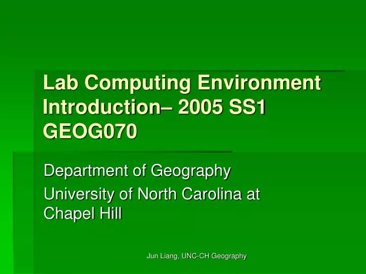 lab computing environment introduction 2005 ss1 geog070
