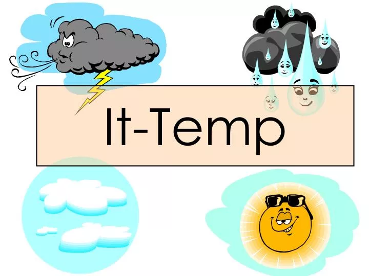 it temp
