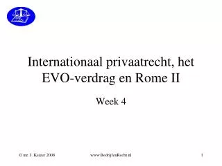 Internationaal privaatrecht, het EVO-verdrag en Rome II