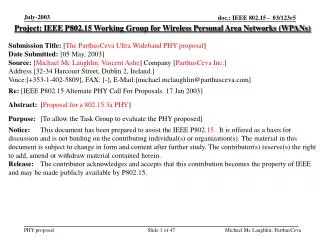 Project: IEEE P802.15 Working Group for Wireless Personal Area Networks (WPANs) Submission Title: [ The ParthusCeva Ult