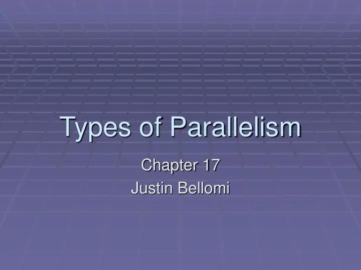 types of parallelism