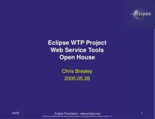 Eclipse WTP Project Web Service Tools Open House