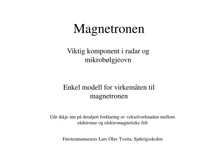 magnetronen