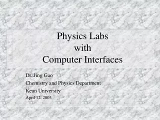 Physics Labs with Computer Interfaces