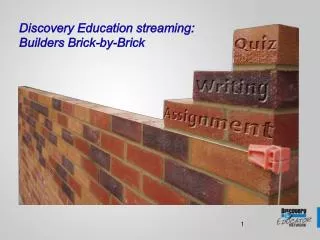Discovery Education streaming: Builders Brick-by-Brick