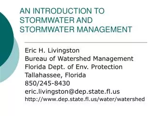AN INTRODUCTION TO STORMWATER AND STORMWATER MANAGEMENT