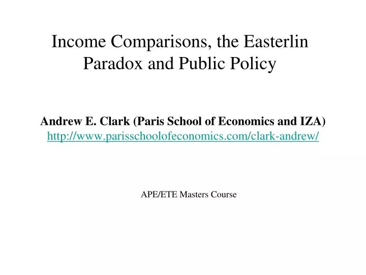 income comparisons the easterlin paradox and public policy
