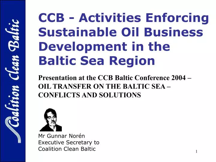 ccb activities enforcing sustainable oil business development in the baltic sea region solutions