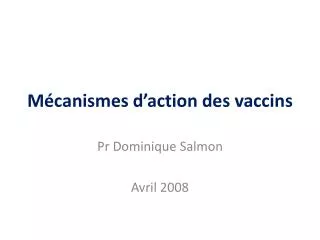 m canismes d action des vaccins