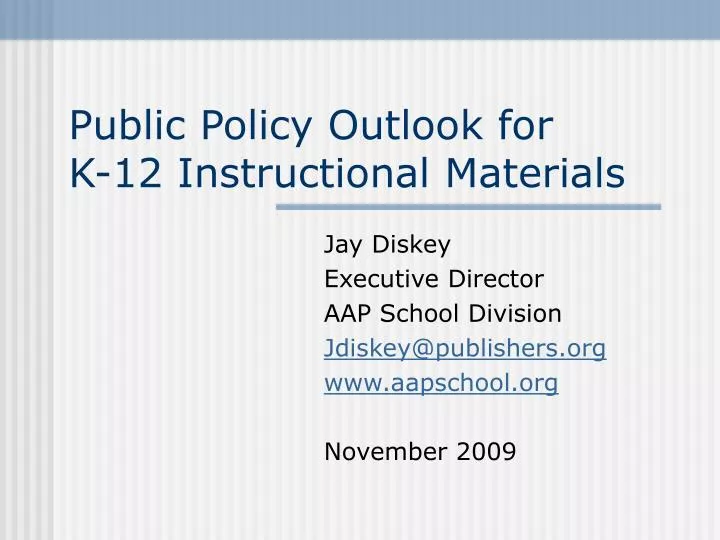 public policy outlook for k 12 instructional materials