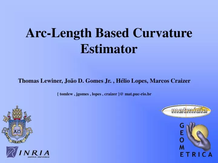arc length based curvature estimator