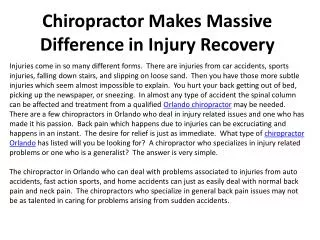 Chiropractor Makes Massive Difference in Injury Recovery