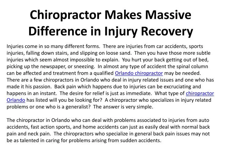 chiropractor makes massive difference in injury recovery