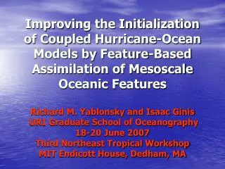 Improving the Initialization of Coupled Hurricane-Ocean Models by Feature-Based Assimilation of Mesoscale Oceanic Featur